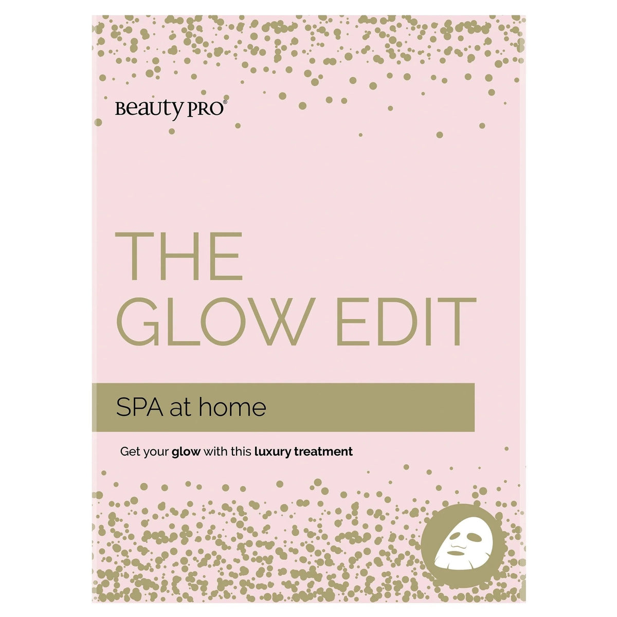 BeautyPro Spa at Home: THE GLOW EDIT