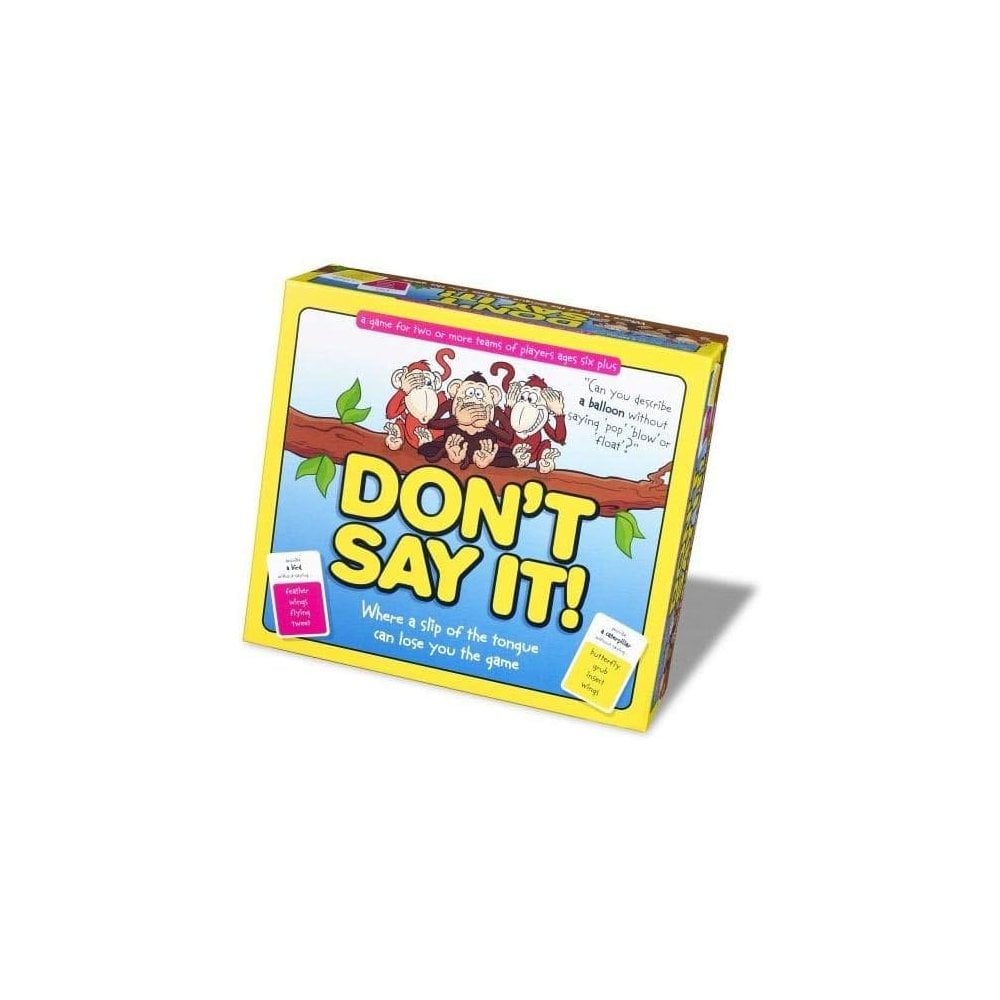 Dont Say It