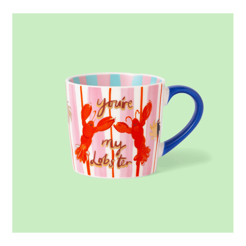 You are my lobster mug